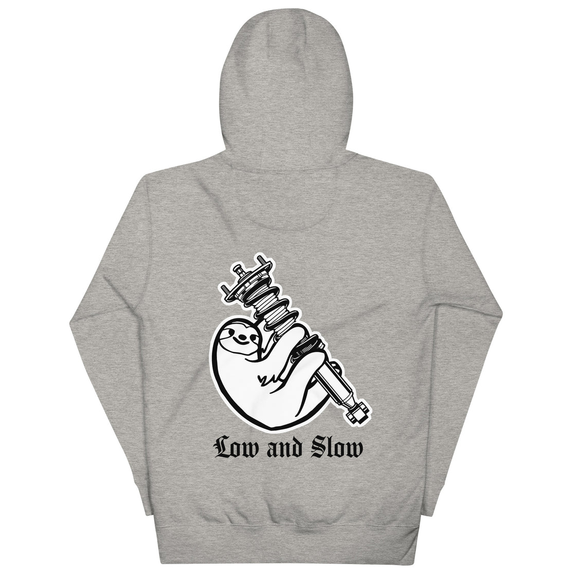 Low & Slow - Sloth Hoodie